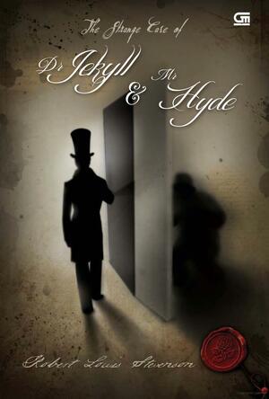 The Strange Case of  Dr. Jekyll & Mr. Hyde by Robert Louis Stevenson