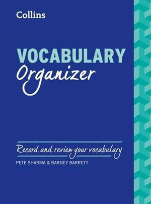 Vocabulary Organizer: Record and Review Your Vocabulary by Pete Sharma, Barney Barrett