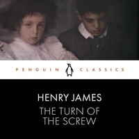 The Turn of the Screw by Henry James