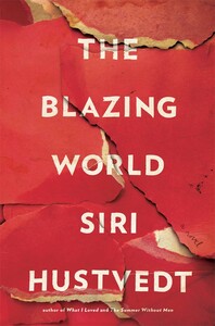 The Blazing World by Siri Hustvedt