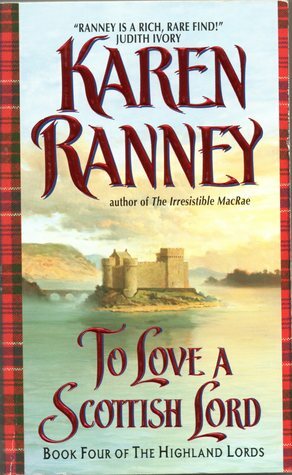 To Love a Scottish Lord by Karen Ranney
