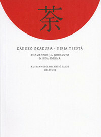 Kirja teestä by Kakuzō Okakura