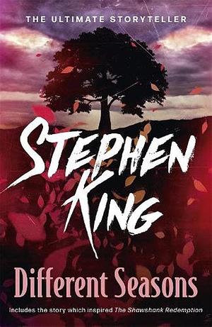 Different Seasons by Stephen King