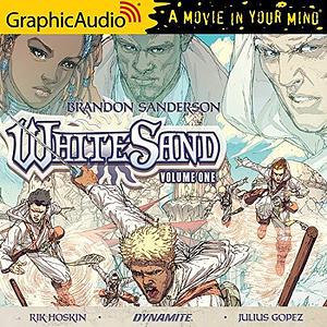 White Sand: Volume One Dramatized Adaptation by Brandon Sanderson, Brandon Sanderson, Dawn Ursula, Jason B. McIntosh