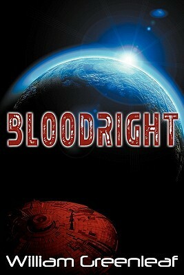 Bloodright by William Greenleaf