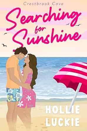 Searching for Sunshine by Hollie Luckie