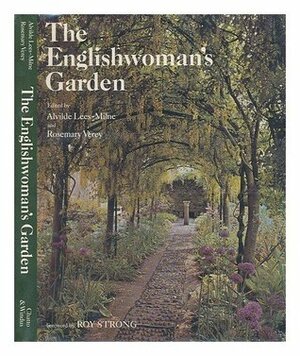 The Englishwoman's Garden by Alvilde Lees-Milne, Roy Strong, Rosemary Verey