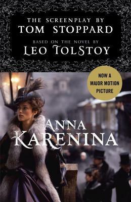 Anna Karenina: The Screenplay by Tom Stoppard, Leo Tolstoy