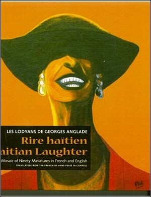 Haitian Laughter by Georges Anglade