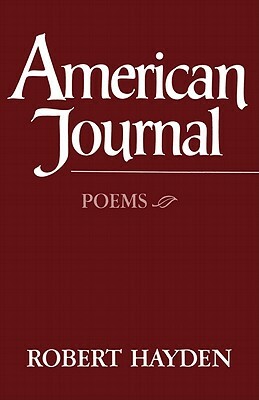 American Journal: Poems by Robert Hayden