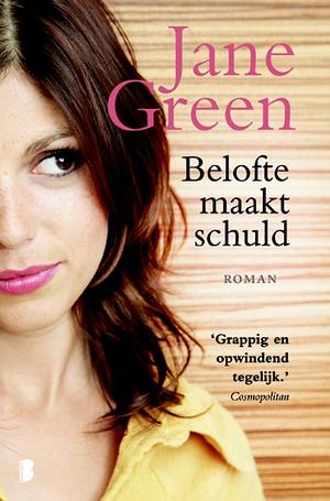 Belofte maakt schuld by Jane Green