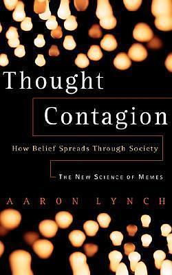 Thought Contagion by Aaron Lynch, Aaron Lynch