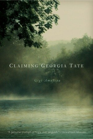 Claiming Georgia Tate by Gigi Amateau