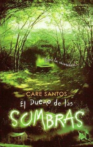 El dueño de las sombras by Care Santos