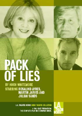 Pack of Lies by Hugh Whitemore