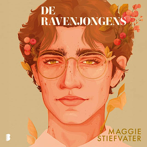 De ravenjongens by Maggie Stiefvater