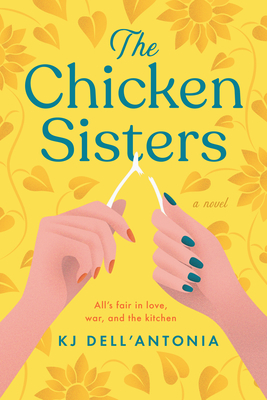 The Chicken Sisters by K.J. Dell'Antonia