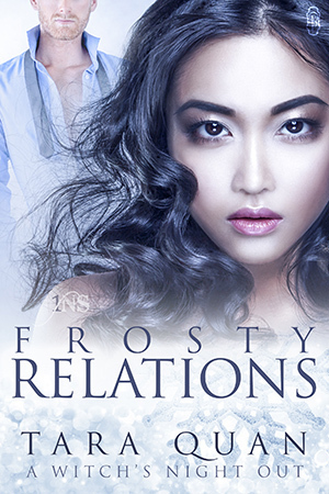 Frosty Relations by Tara Quan