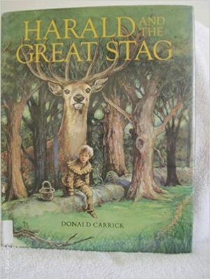 Harald and the Great Stag by Donald Carrick