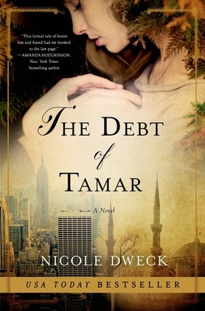 The Debt of Tamar by Nicole Dweck