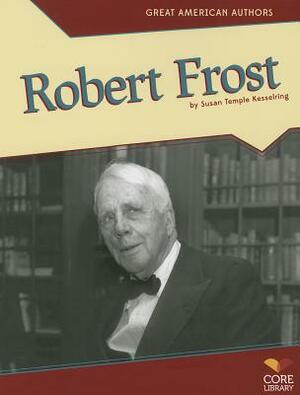 Robert Frost by Susan Temple Kesselring