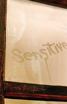 Sensitive by Nina Wright
