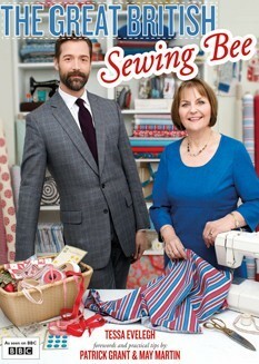 The Great British Sewing Bee by Tessa Evelegh