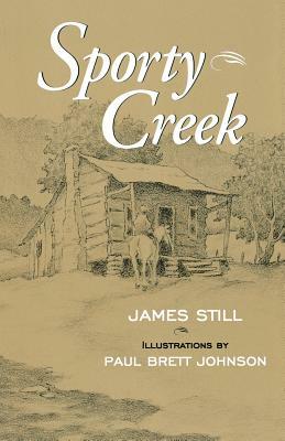 Sporty Creek by James Still