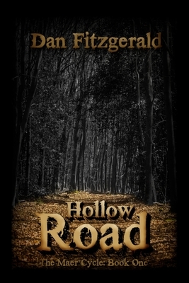 Hollow Road by Dan Fitzgerald