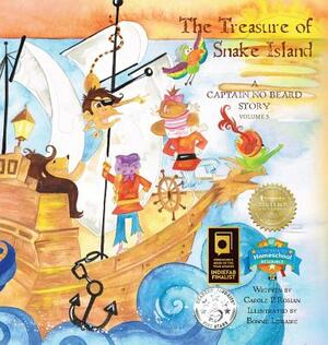 The Treasure of Snake Island: A Captain No Beard Story by Carole P. Roman