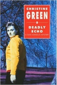 Deadly Echo by Christine Green