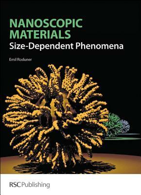 Nanoscopic Materials: Size-Dependent Phenomena by Emil Roduner
