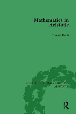 Mathematics in Aristotle by Thomas Heath