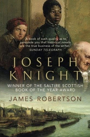 Joseph Knight by James Robertson