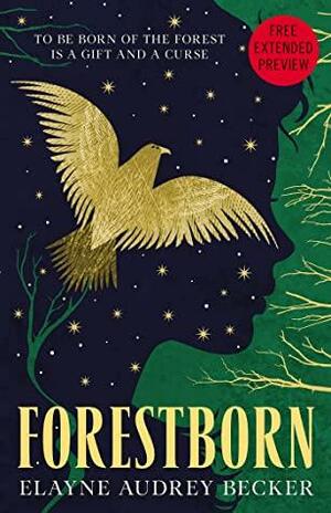 Forestborn Sneak Peek by Elayne Audrey Becker