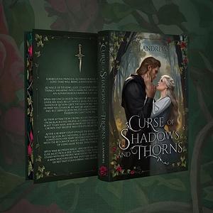 Curse of Shadows and Thorns by LJ Andrews