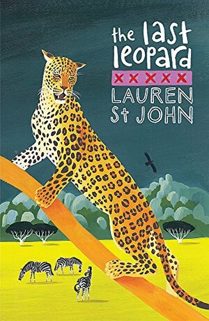 The Last Leopard by Lauren St John