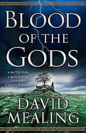 Blood of the Gods by David Mealing