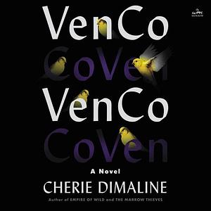 VenCo: A Novel by Cherie Dimaline, Michelle St. John