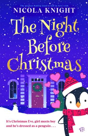 The Night Before Christmas  by Nicola Knight