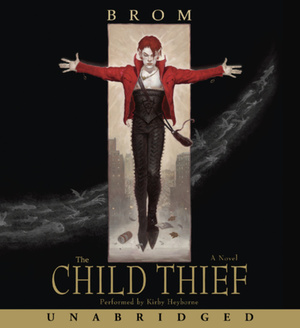 The Child Thief by Brom