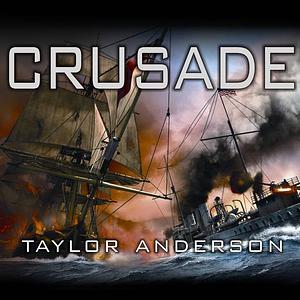 Destroyermen: Crusade by Taylor Anderson