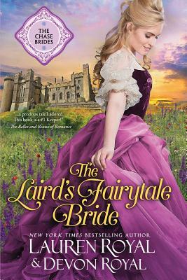 The Laird's Fairytale Bride by Devon Royal, Lauren Royal