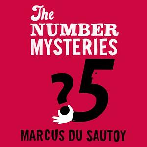 The Number Mysteries by Marcus du Sautoy