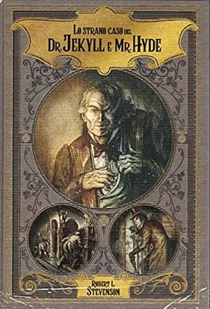 Lo strano caso del Dr. Jekyll e Mr. Hyde (I primi maestri del fantastico) by Robert Louis Stevenson