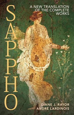 Sappho: A New Translation of the Complete Works by 