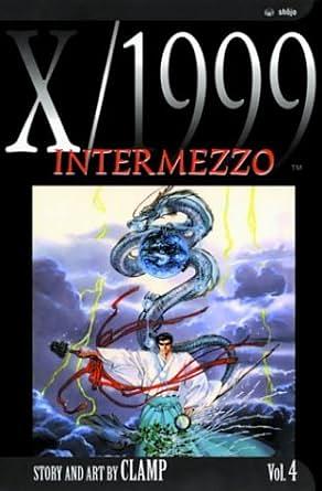 X/1999, Volume 04: Intermezzo by CLAMP