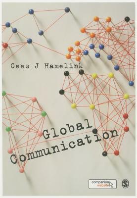 Global Communication by Cees Hamelink