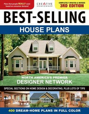 Best-Selling House Plans by Editors of Creative Homeowner