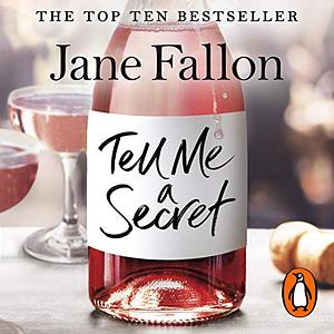 Tell Me a Secret by Jane Fallon
